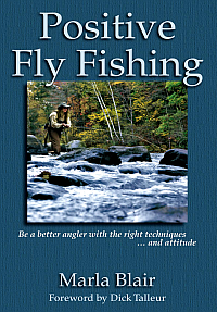 Positive Fly Fishing